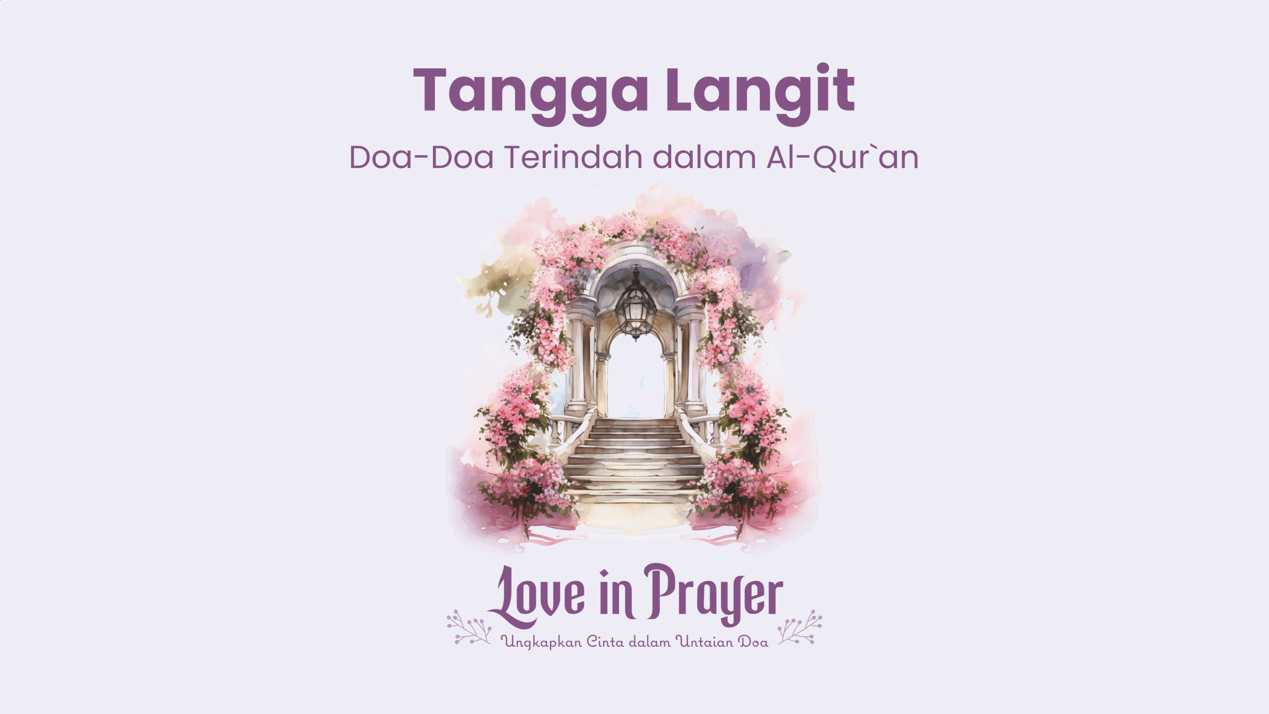 Doa-doa Terindah dalam Al-Qur’an